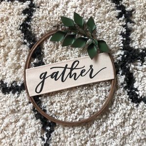 Gather sign from Hobby Lobby NWOT